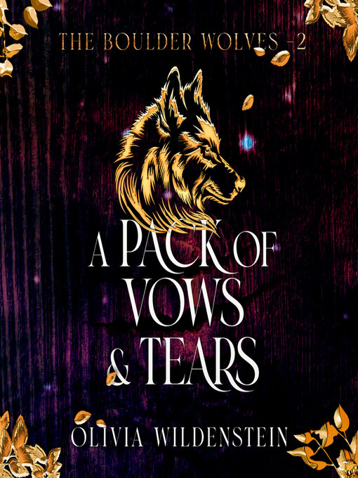 Title details for A Pack of Vows and Tears by Olivia Wildenstein - Available